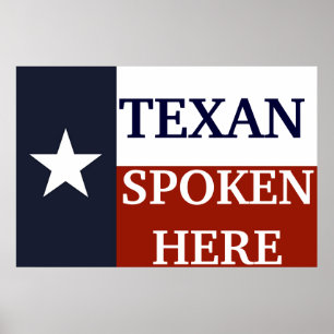 Texan hier gesprochen poster