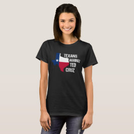 Texaner gegen Ted Cruz Frauen T-Shirt
