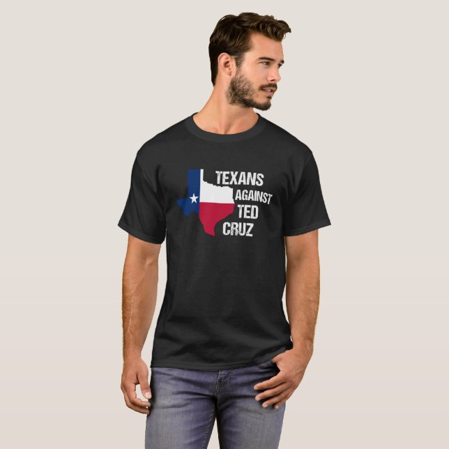 Texaner gegen Ted Cruz T-Shirt (Vorne ganz)