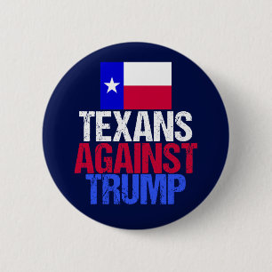 Texaner gegen Trump Button