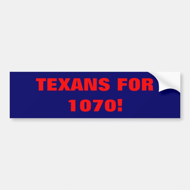 TEXANS FÜR 1070! AUTOAUFKLEBER (Vorne)