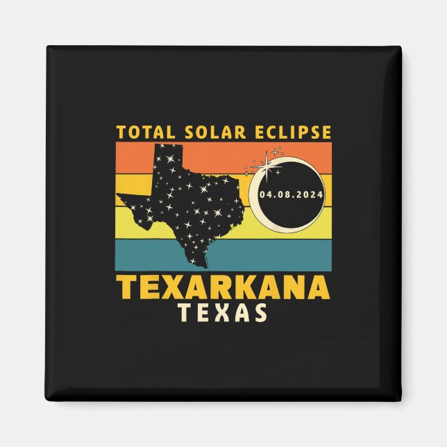 Texarkana Texas Total Solar Eclipse 2024 Magnet (Vorne)