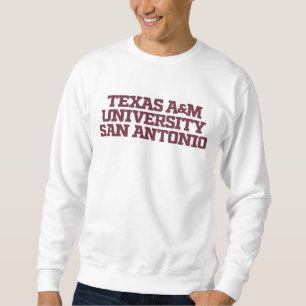 Texas A&M University - San Antonio 3 Sweatshirt