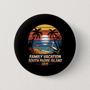 Texas Beach Vacation Family Vacation South Padre I Button
