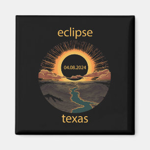 Texas Eclipse April 8 2024 04.08.2024 Texas Solar Magnet