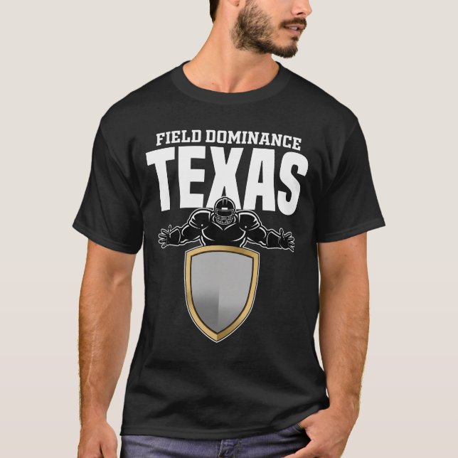 TEXAS FIELD DOMINANCE - DALLAS FOOTBALL T-Shirt (Vorderseite)