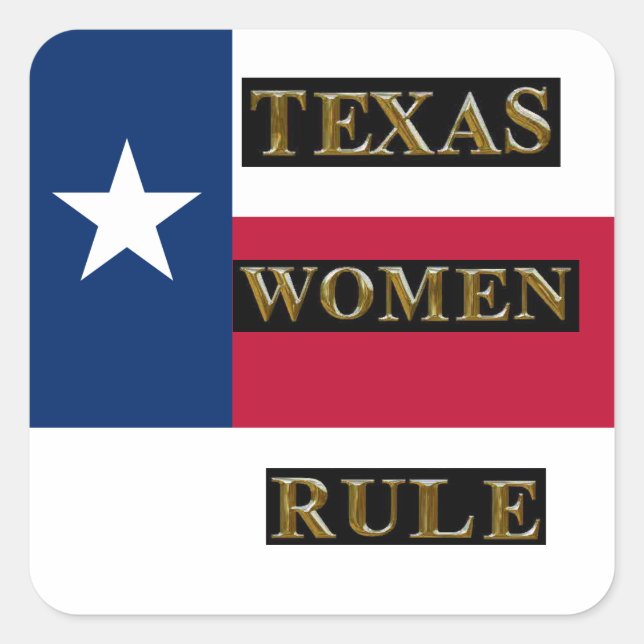 TEXAS FRAUENREGEL QUADRATISCHER AUFKLEBER (Vorderseite)