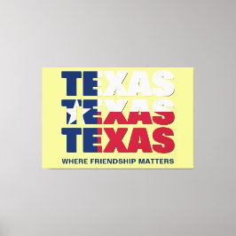 TEXAS Freundschaftsangelegenheiten Leinwanddruck
