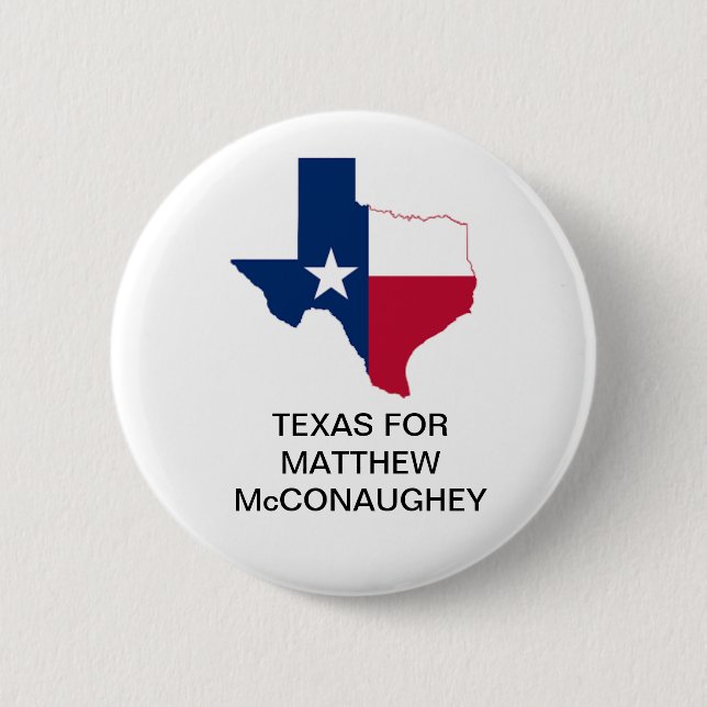 TEXAS für Matthew McConaughey GOVERNOR Button (Vorderseite)