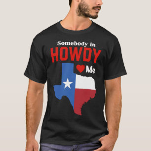 Texas für sie Texan TX Dallas Howdy Longhorn T-Shirt