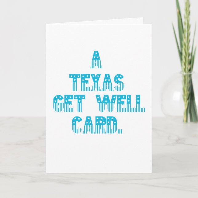 Texas Get Well Card Karte (Vorderseite)