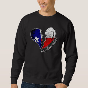 Texas Heartbreaker Texas Flag Broken Heart Texan H Sweatshirt