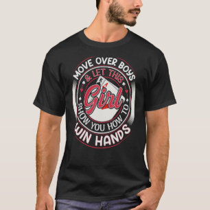 Texas Holdem Poker Zitat für ein Poker-Mädchen T-Shirt