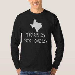 Texas ist für Staat Word Design T-Shirt