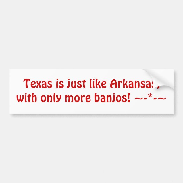 Texas ist gerade wie Arkansas, mit nur mehr Autoaufkleber (Vorne)