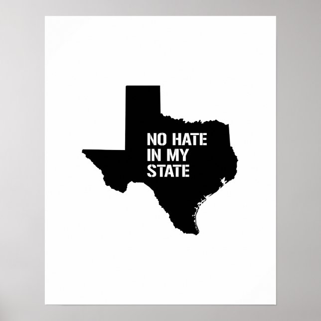 Texas: Kein Hass in meinem Staat Poster (Vorne)