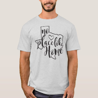 TEXAS - Kein Ort wie Zuhause T-Shirt