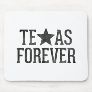 Texas Mausunterlage für immer Mousepad