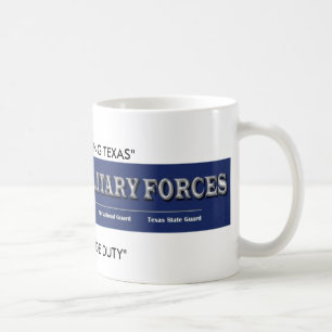 Texas-militärische Streitkräfte, "TEXANS, die Tasse