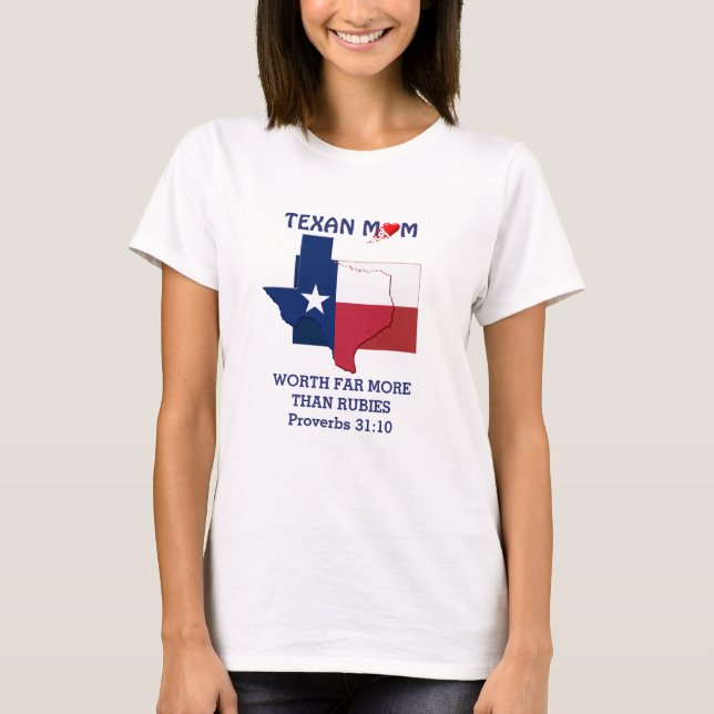 TEXAS MOM Proverbs 31 Christian T-Shirt (Vorderseite)