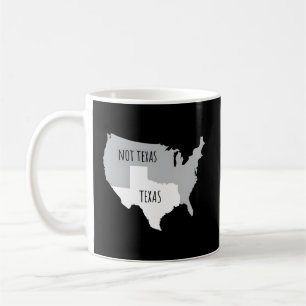 Texas nicht Texas mit Amerika Karte Kaffeetasse