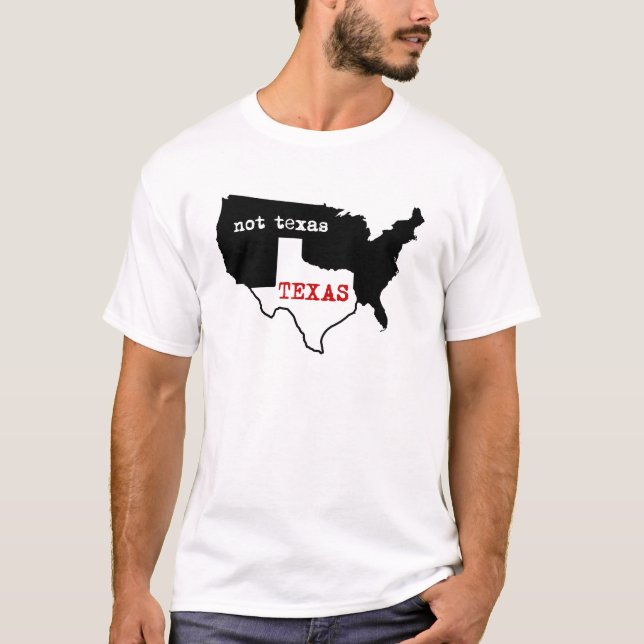 Texas/nicht Texas T-Shirt (Vorderseite)