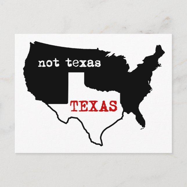 Texas Pride! Texas / Nicht Texas Postkarte (Vorderseite)