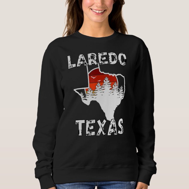 Texas Retro Laredo Texas Souvenirs 1 Sweatshirt (Vorderseite)
