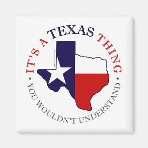 Texas-Sache Magnet