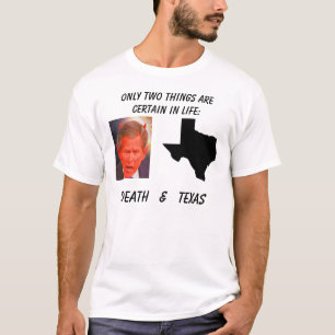 Texas, SATAN, nur zwei Sachen sind im Li… sicher T-Shirt