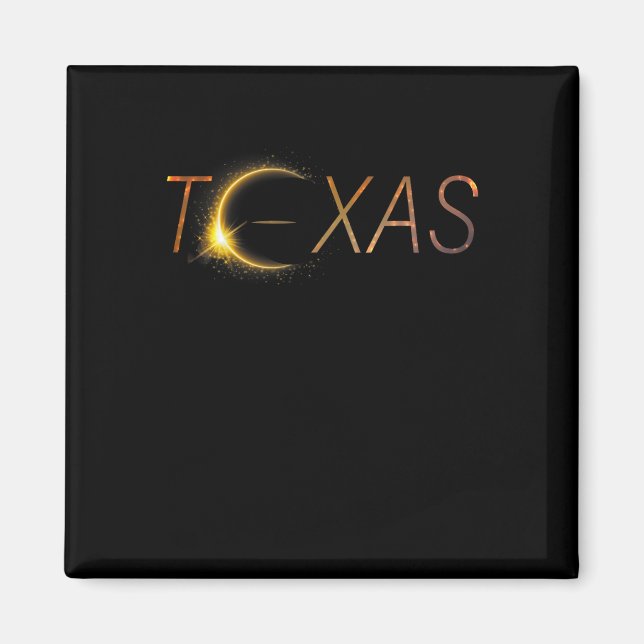Texas Solar Eclipse 2024 Total Solar Eclipse Texas Magnet (Vorne)