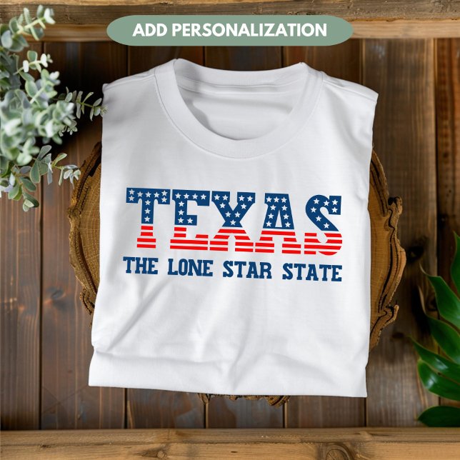 Texas Staat Patriotic Custom T - Shirt (Von Creator hochgeladen)