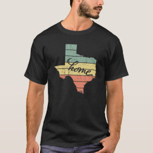 Texas Staat Zuhause Pride Vintag Retro T-Shirt