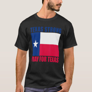 Texas Starke Gebet für Texas Flag T-Shirt