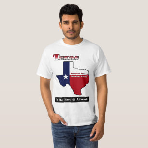 Texas Stehend Strong T-Shirt