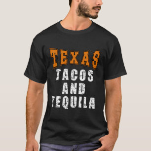 Texas Tacos und Tequila für Texaner T-Shirt