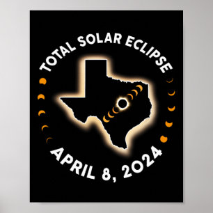 Texas Total Solar Eclipse 2024 Totality 8. April 2 Poster