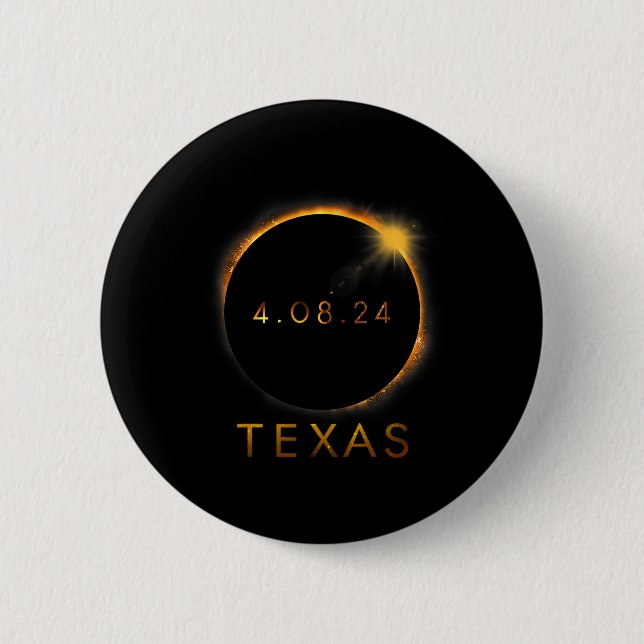 Texas Total Solar Eclipse April 8 2024 Texas Solar Button (Vorderseite)