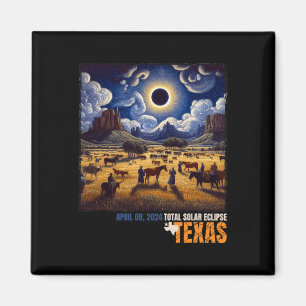 Texas Total Solar Eclipse April 8 2024 Texas Solar Magnet