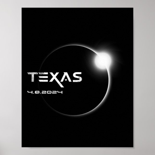 Texas Totality 4.08.2024 Total Solar Eclipse 2024 Poster (Vorne)