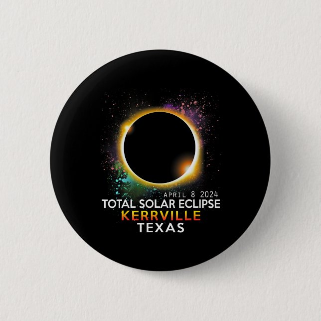 Texas Totality Total Solar Eclipse 8. April 2024 Button (Vorderseite)