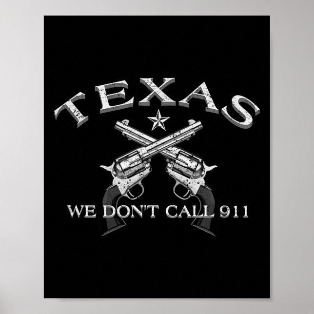 Texas, wir rufen nicht 911 an poster (Vorne)