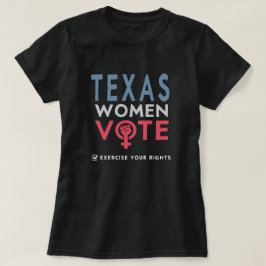 Texas Womens Right Vote 2022 Wahl Wähler T-Shirt