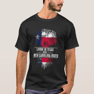 Texas Zuhause North Carolina Roots Staat Tree Flag T-Shirt