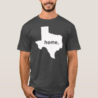 Texas-Zuhause T-Shirt