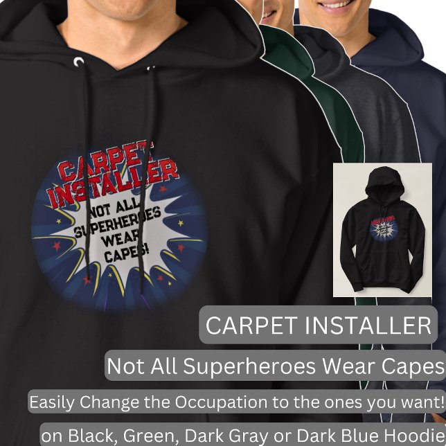 Text ändern, CARPET INSTALLER, nicht alle Superhel Hoodie (Von Creator hochgeladen)
