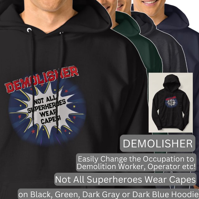 Text ändern, DEMOLISHER, nicht alle Superhelden Hoodie (Von Creator hochgeladen)