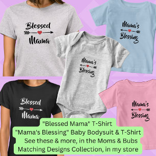 Text ändern - Gesegnete Mama, Mama Baby Matching T-Shirt