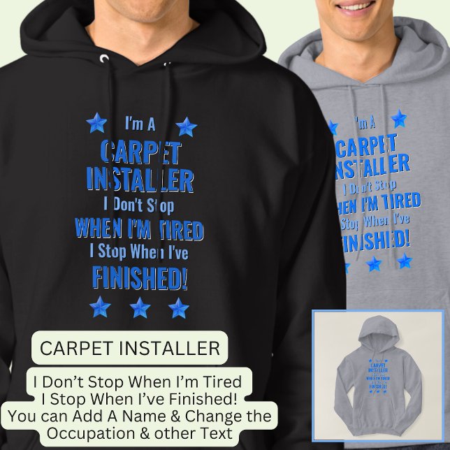 Text ändern, ich bin ein CARPET-INSTALLER Nicht au Hoodie (Von Creator hochgeladen)