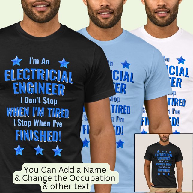 Text ändern, ich bin Elektroingenieur Hör nicht au T-Shirt (Von Creator hochgeladen)